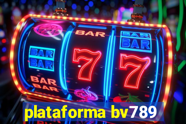 plataforma bv789